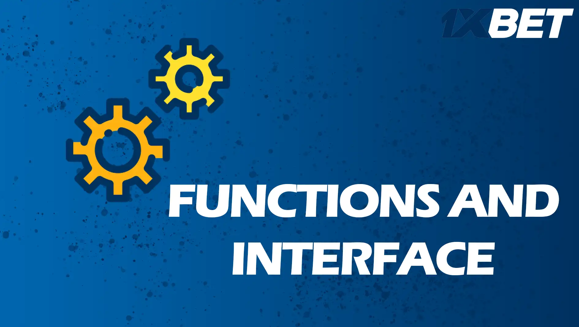 Caractéristiques et interface de la version modifiée de 1xbet
